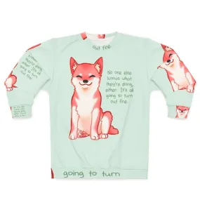 "No One Knows - Shiba Inu Motivational Sweatshirt"