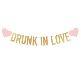 SUPER TALL Drunk In Love Banner (2x Taller Than Most Banners)
